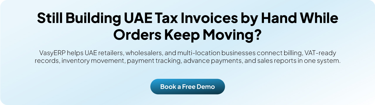 CTA banner for VasyERP UAE showcasing VAT-ready invoicing, inventory tracking, payment management, and sales reporting with a “Book a Free Demo” call-to-action for UAE businesses.