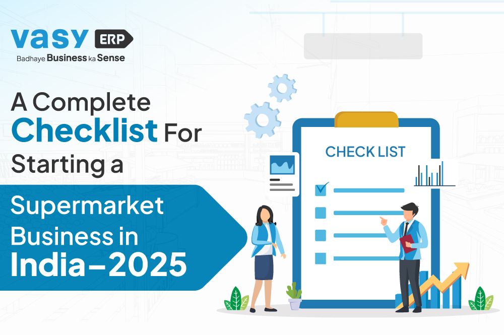 Checklist for starting supermarket in 2025