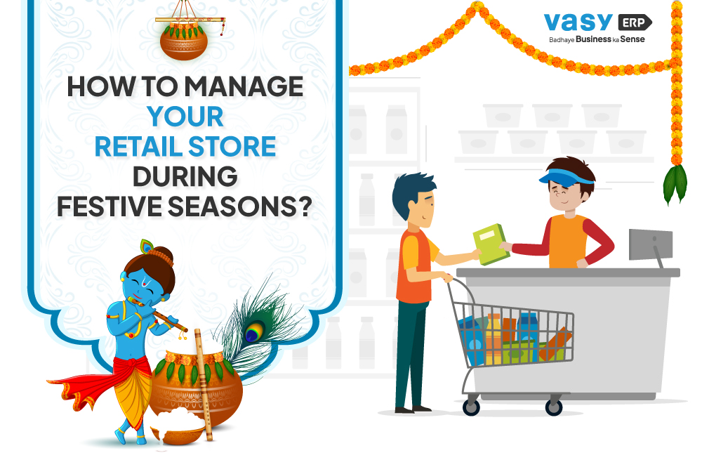 how to manage your retail store during Janmashtami festival