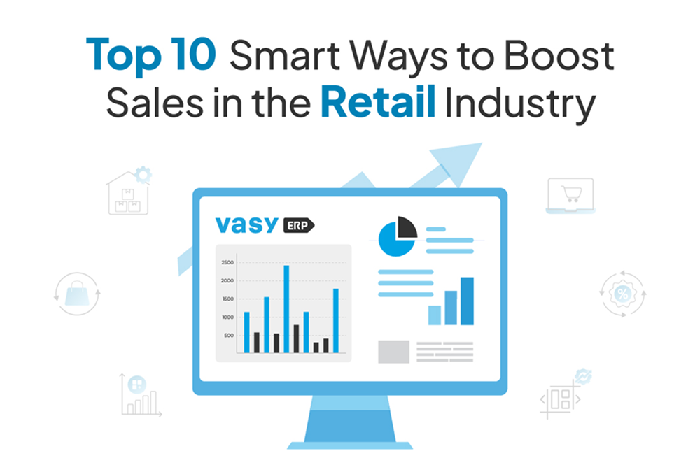 Top 10 Smart Ways to Boost Sales in the Retail Industry new