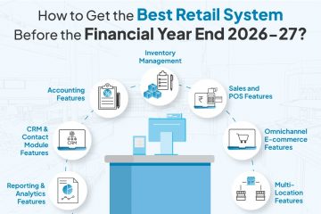 How to get the best retail system before financial year end 2026-2027