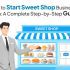 How to start sweet shop business in India A Complete Step by Step Guide