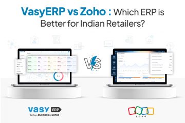 VasyERP vs Zoho comparison showing ERP software dashboards to evaluate which ERP system is better for Indian retailers.